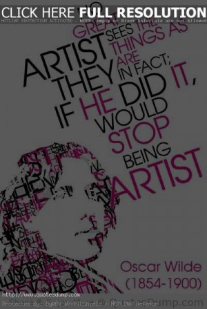 no great artist ever sees things as they really are if he did he would ...