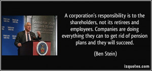 corporation's responsibility is to the shareholders, not its ...