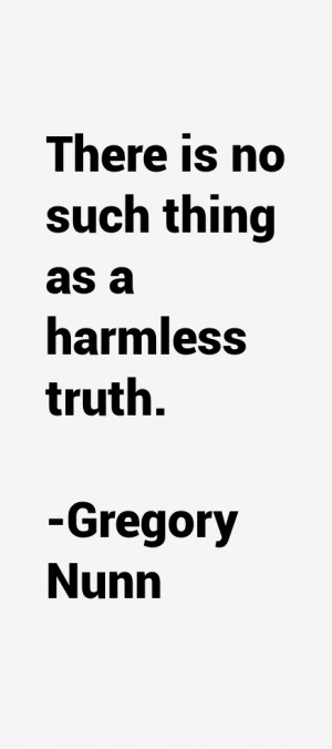 Gregory Nunn Quotes & Sayings