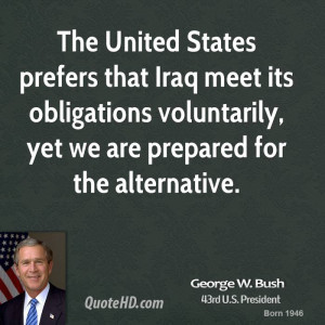The United States prefers that Iraq meet its obligations voluntarily ...