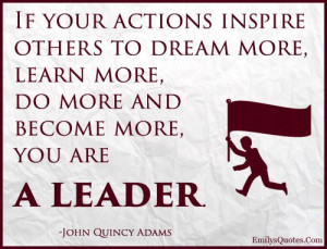 ... learn, leader, encouraging, motivational, attitude, John Quincy Adams