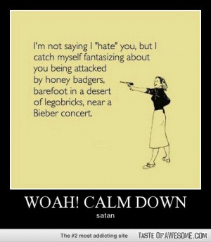 Wooah calm down satan! ;)