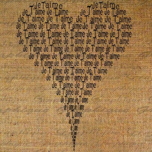 French Heart Made From Love Words Je T'aime Quotes Valentines Day ...