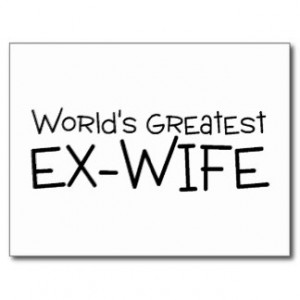 Worlds Greatest Ex Wife Postcard