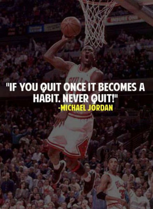 Michael Jordan Quote: Never Quit!