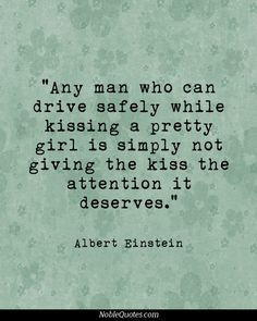 ... for thought a kiss car quotes deep thoughts funny quotes love quotes
