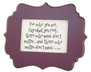 For smaller areas we have framed Dr. Seuss quotations by Kindred ...