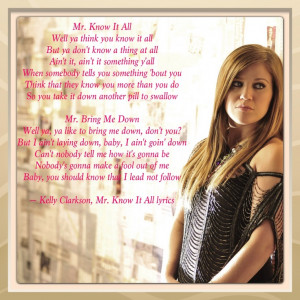 Kelly Clarkson, Mr. Know It All lyrics