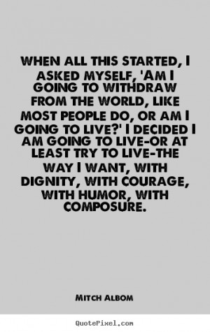 mitch albom quotes when all 355 x 563 35 kb png credited to quotepixel ...