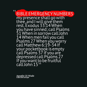 Quotes Picture: bible emergency numbers my presence shall go with thee ...