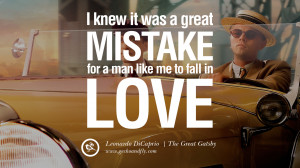 ... great mistake for a man like me to fall in love the great gatsby 2013