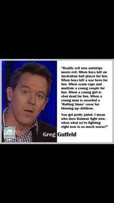 Greg Gutfeld Quotes