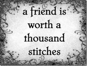 ... , Quilting Quotes, Sewing Funny, Sewing Quotes, Quotes Friendship