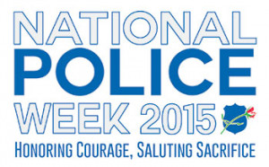 National Police Week Volunteers Needed!