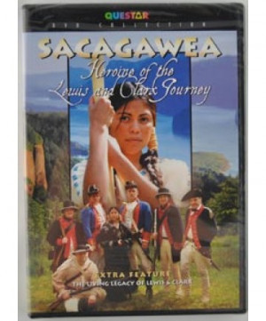 Sacagawea Heroine of the Lewis and Clark Journey