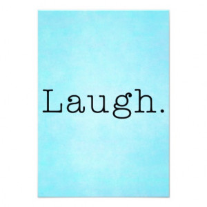 laugh_teal_blue_turquoise_and_black_laugh_quote_invitation ...
