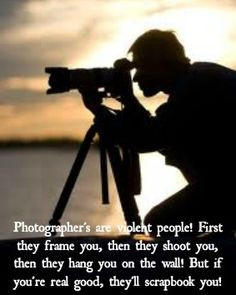 photographers words photography cameras quotes wedding photography ...