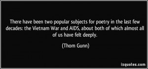 There have been two popular subjects for poetry in the last few ...