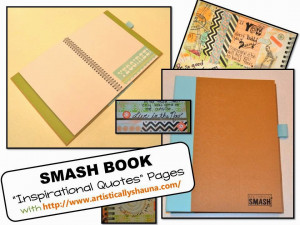 My First Smash Book Inspirational Quotes Page with Printable Quotes