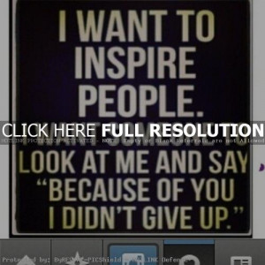 Famous Sayings About Not Giving Up Sayings, do not give up