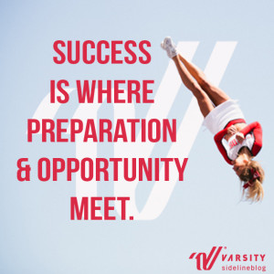 Success is where preparation and opportunity meet.
