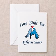 Funny 15 year anniversary Greeting Card