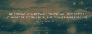 Click to get this be strong now facebook cover photo