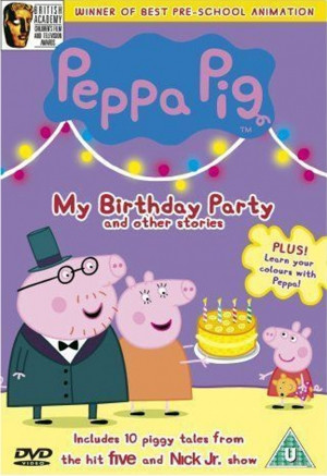 Peppa Pig - My Birthday Party And Other Stories