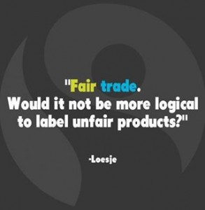 would like to share my inspirational fair trade quotes with you.