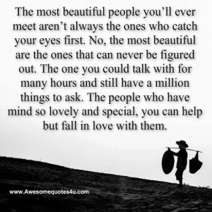 Awesome Quotes: The most beautiful people