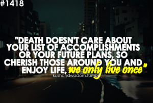 quotes about death quotes for death of a loved one