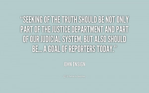 quote-John-Ensign-seeking-of-the-truth-should-be-not-157664.png