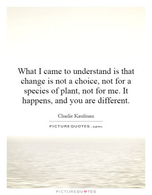 Charlie Kaufman Quotes Charlie Kaufman Sayings Charlie Kaufman