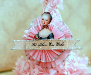 Let Them Eat Cake - MARIE ANTOINETTE Party Hat