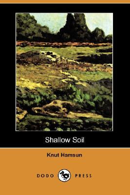 Start by marking “Shallow Soil” as Want to Read: