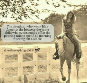 very true quote for any horse person