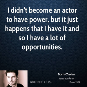 tom-cruise-tom-cruise-i-didnt-become-an-actor-to-have-power-but-it.jpg
