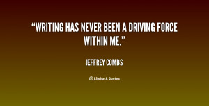 Jeff Combs Quotes