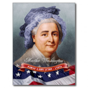 Martha Washington, First Lady of the U.S. Postcard