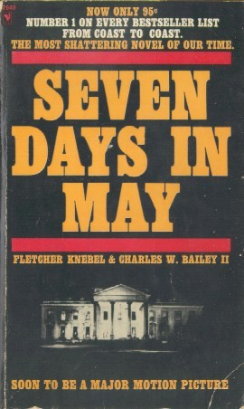 Start by marking “Seven Days in May” as Want to Read: