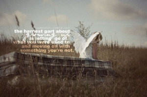 quotes about growing up and moving on