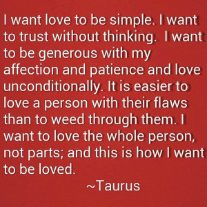 Taurus Zodiac Quotes