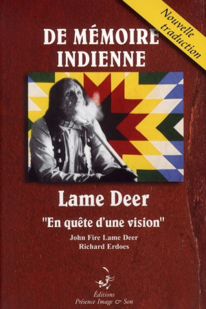 John Fire Lame Deer Quotes http://www.gibertjoseph.com/de-memoire ...