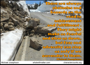 ... And Hazard On The Road To Achievement And Fulfilment - Adversity Quote