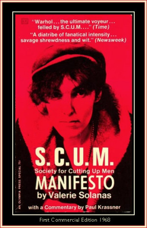 Quotations from S.C.U.M.Manifesto :