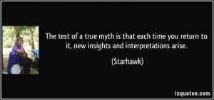 The test of a true myth is that each time you return to it, new ...