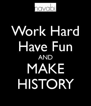 Work Hard Have Fun And Make