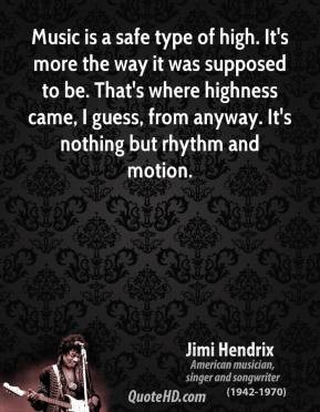 Jimi Hendrix Quotes About Music