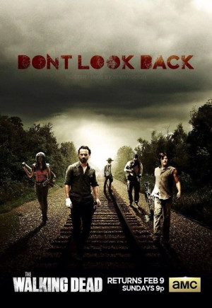 Don't Look Back. All roads lead to Terminus. TWD. The Walking Dead ...