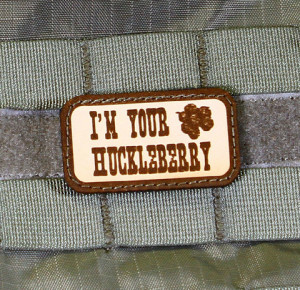 Your Huckleberry Tombstone Morale Patch
